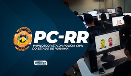 PC RR - Papiloscopista da Polícia Civil do Estado de Roraima