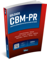 Soldado do corpo de bombeiros do paran%c3%81 cbm pr   9786559186167