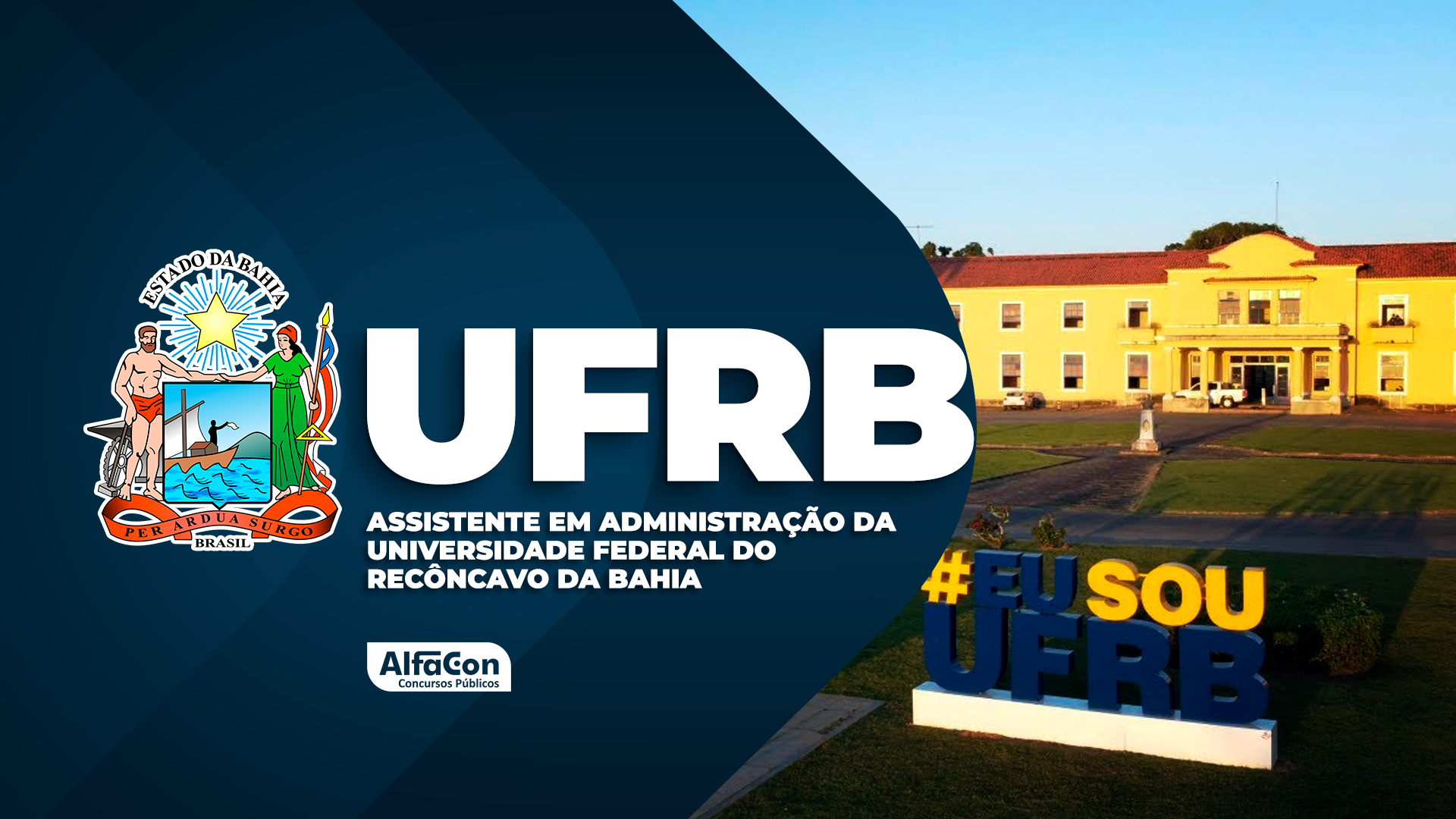 UFRB - Assistente em Administração da Universidade Federal do Recôncavo da Bahia