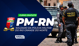 PM RN - Soldado de Polícia Militar - Gratuito