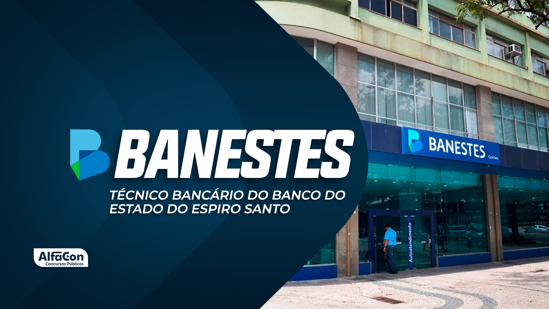 BANESTES - Técnico Bancário do Banco do Estado do Espírito Santo