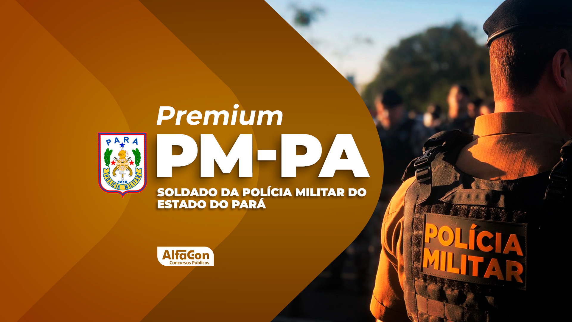 Premium - PM PA - Soldado da Polícia Militar do Estado do Pará