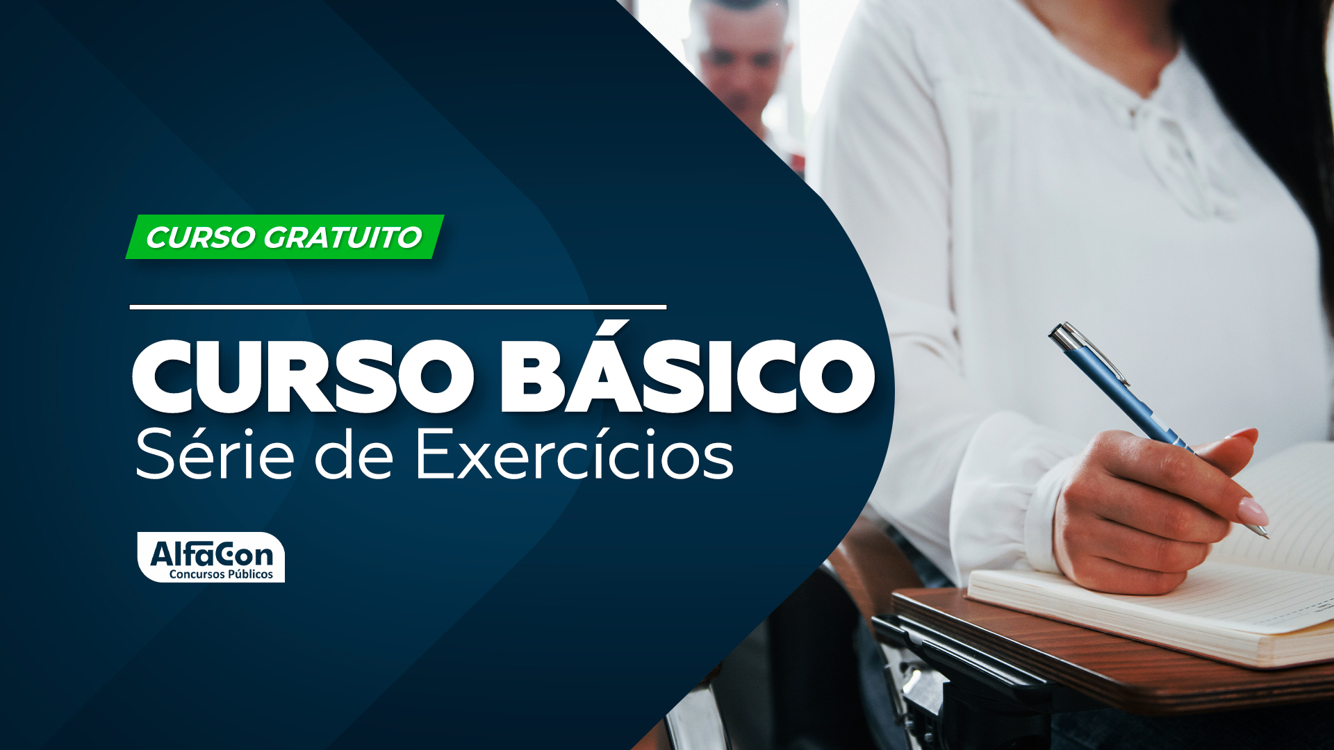 Curso Básico para Concursos Públicos - Gratuito