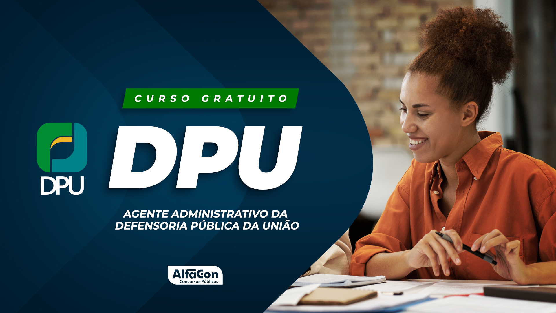 DPU - Agente Administrativo da Defensoria Pública da União -  GRATUITO