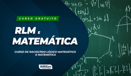 Curso de Raciocínio Lógico Matemático e Matemática - GRATUITO