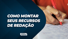 Como montar seus Recursos de Redação - Gratuito