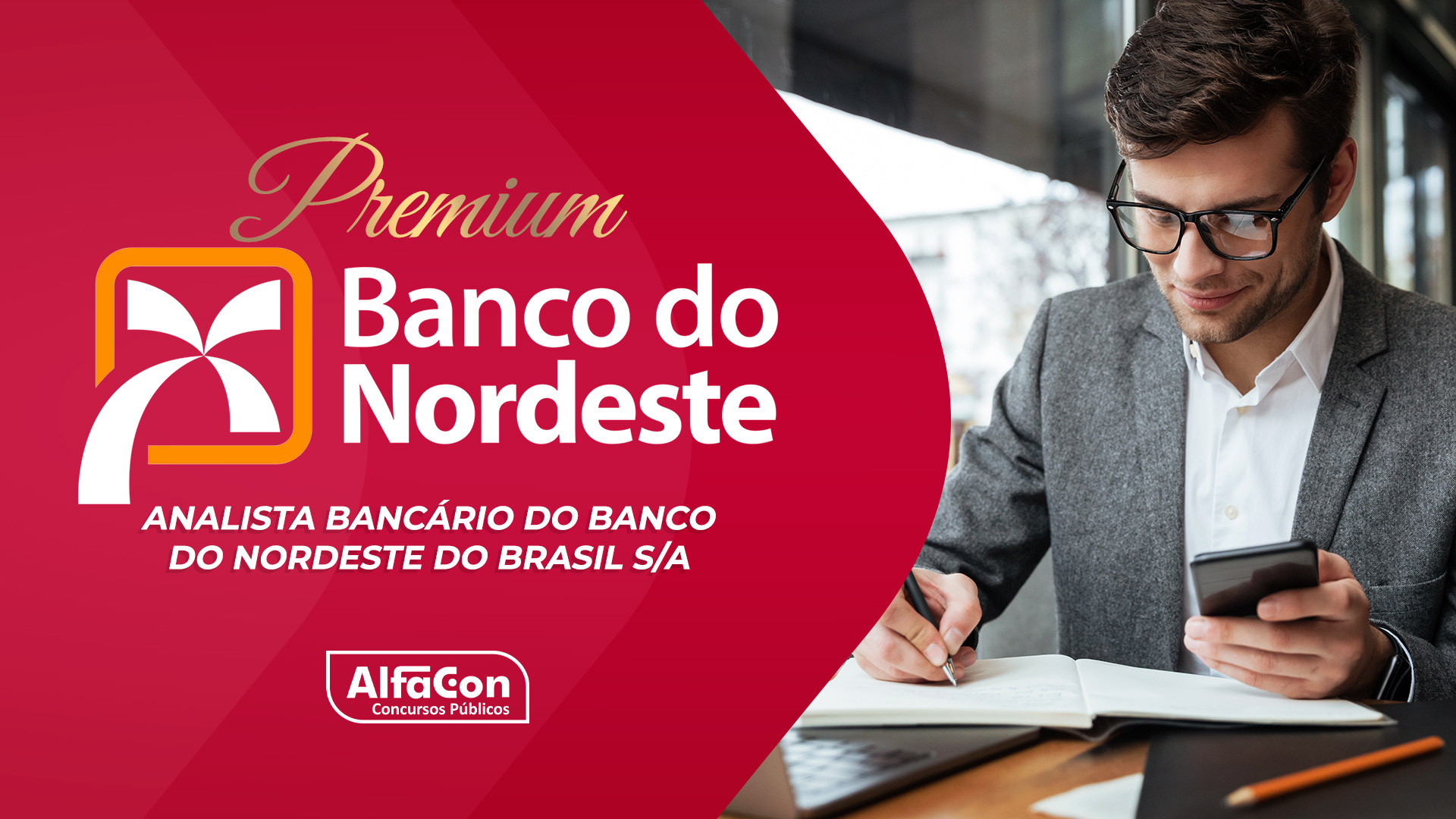 PREMIUM BNB - Analista Bancário do Banco do Nordeste do Brasil S/A