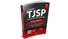 TJSP – Escrevente Técnico Judiciário do Tribunal de Justiça de São Paulo – 8ª Edição