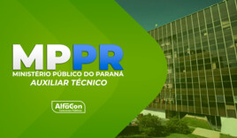 MP PR - Auxiliar Técnico do Ministério Público do Paraná - GRATUITO