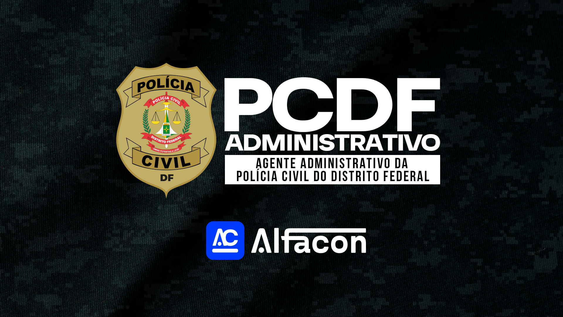 PC DF - Agente Administrativo