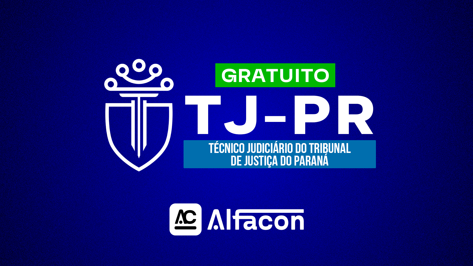 TJ PR - Técnico Judiciário - Área Judiciária do Tribunal de Justiça do Paraná - GRATUITO