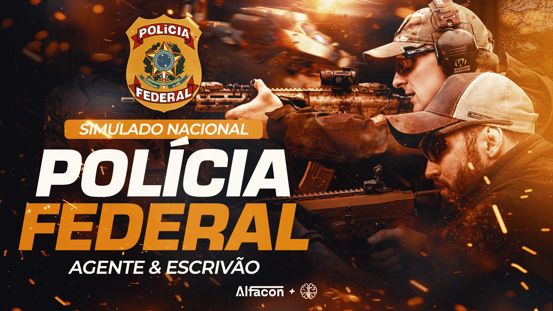 Simulado Nacional PF - Agente e Escrivão