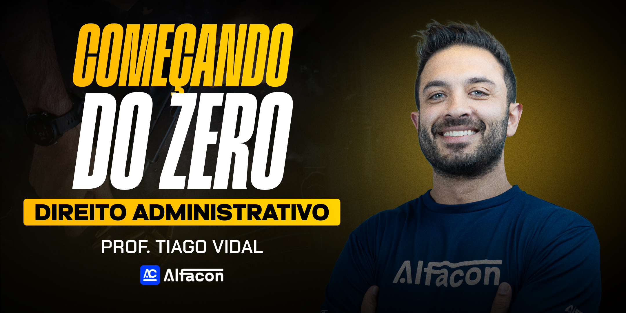 Começando do Zero - Direito Administrativo - Prof. Tiago Vidal