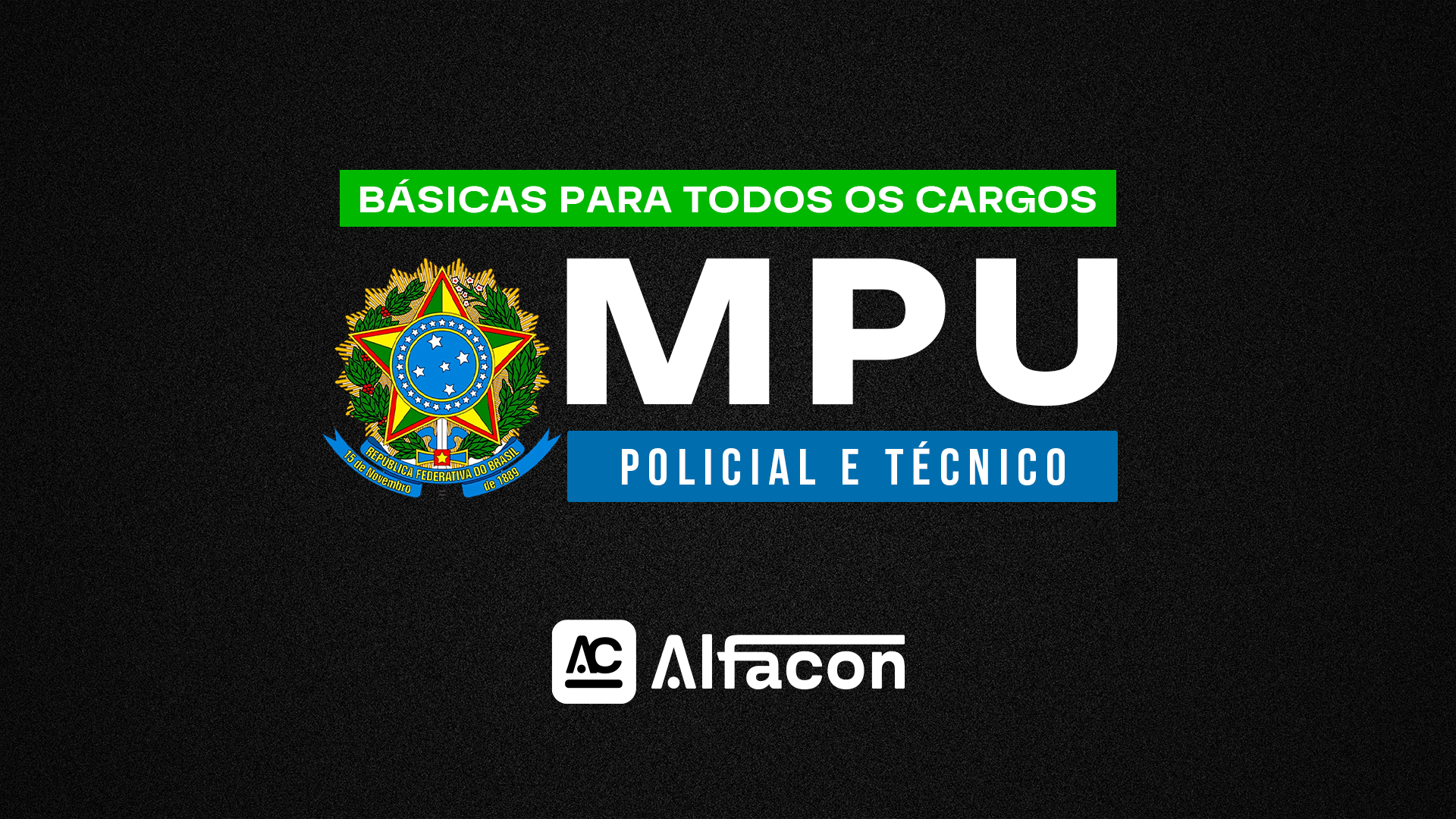 MPU - Básico para todos os cargos