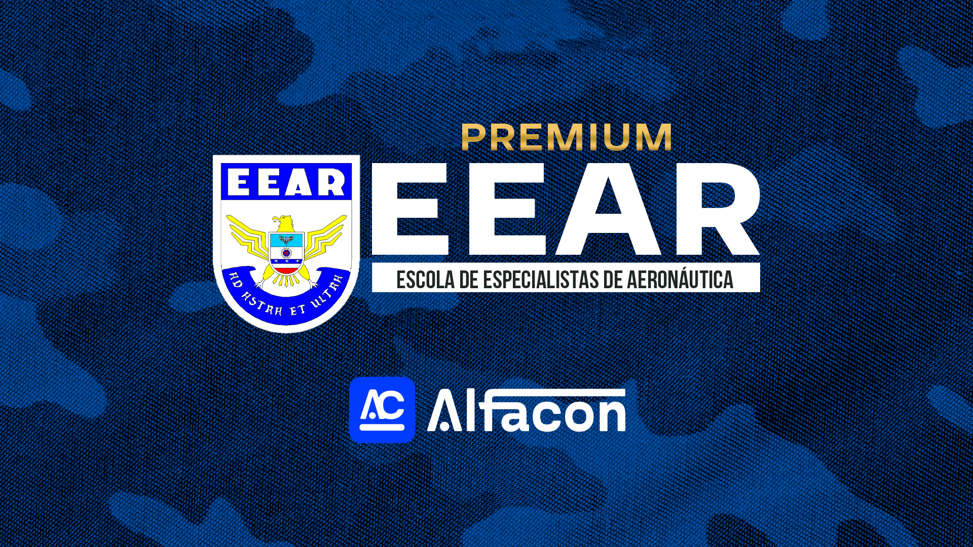 EEAR - Escola de Especialistas da Aeronáutica - Premium