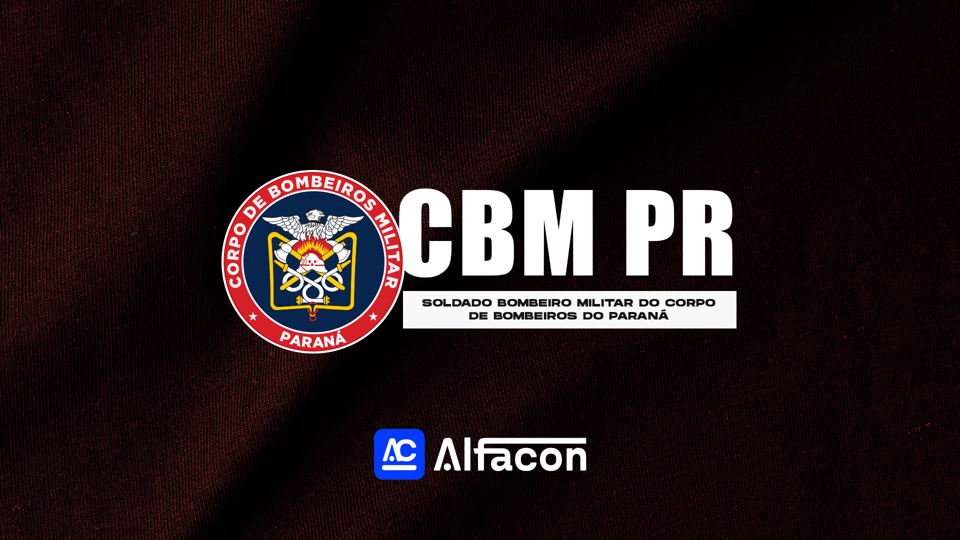 BM PR - Soldado Bombeiro Militar do Corpo de Bombeiros do Paraná