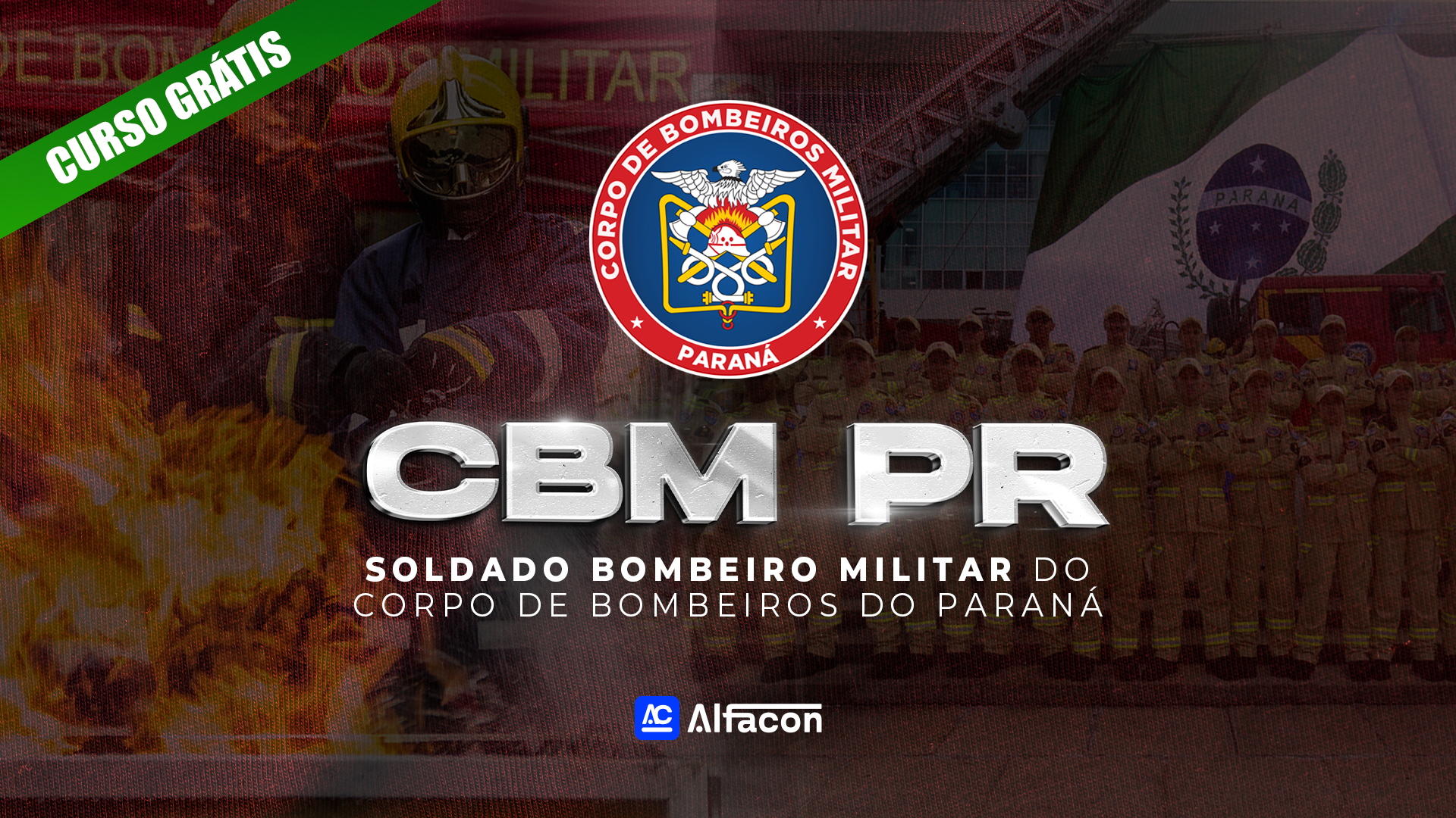 CBM PR - Soldado Bombeiro Militar do Corpo de Bombeiros do Paraná - GRATUITO