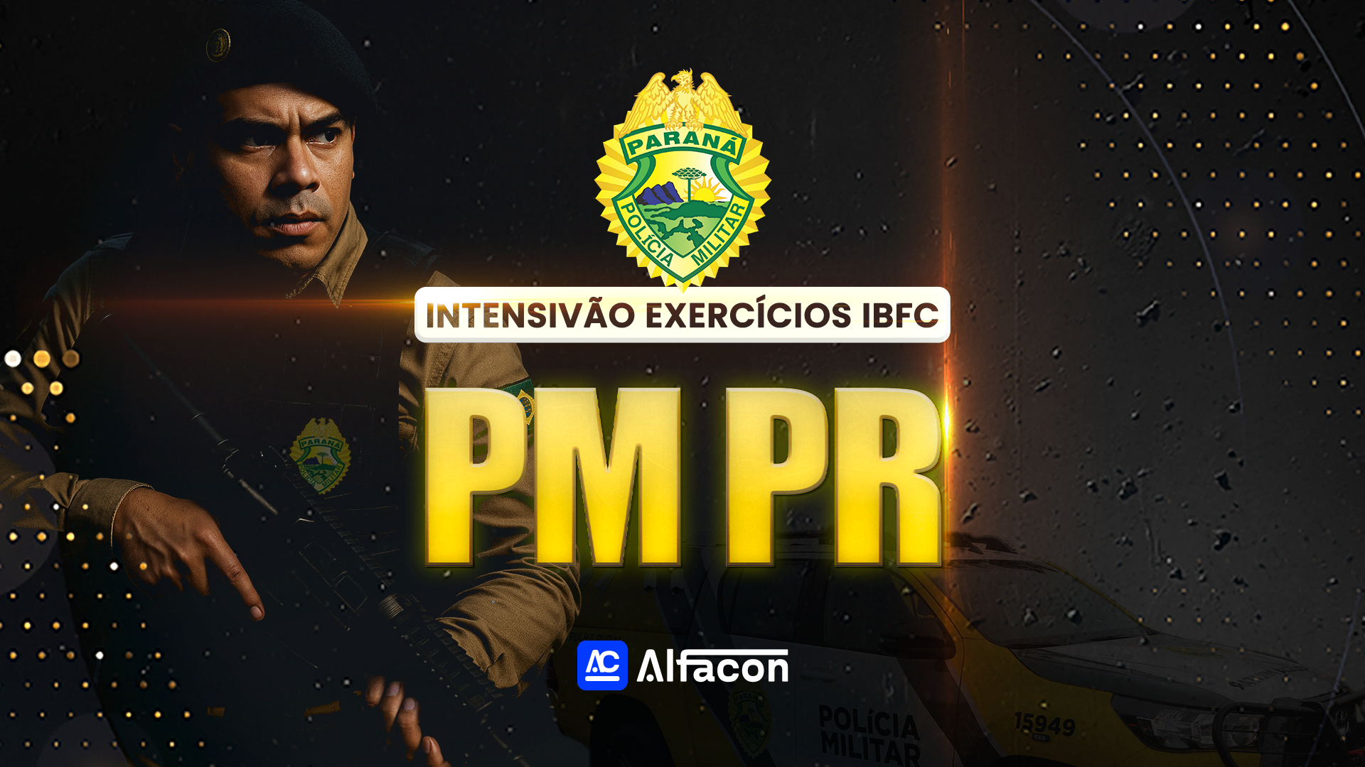 INTENSIVÃO EXERCÍCIOS IBFC - PM PR