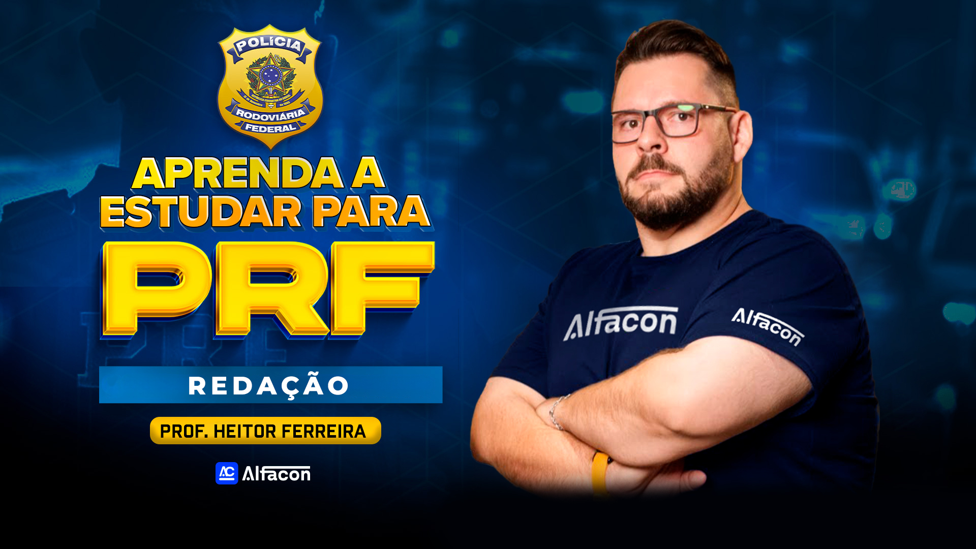 Aprenda a Estudar para a PRF | Redação   com Prof° Heitor