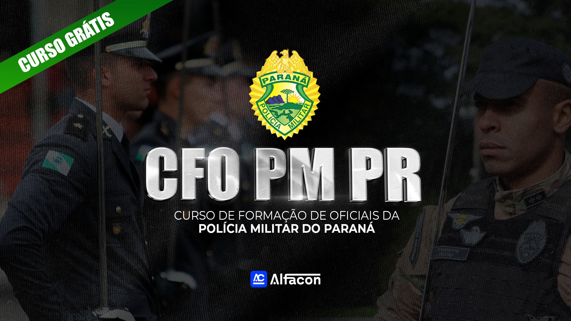 CFO PM PR - Curso de Formação de Oficiais da Polícia Militar do Paraná