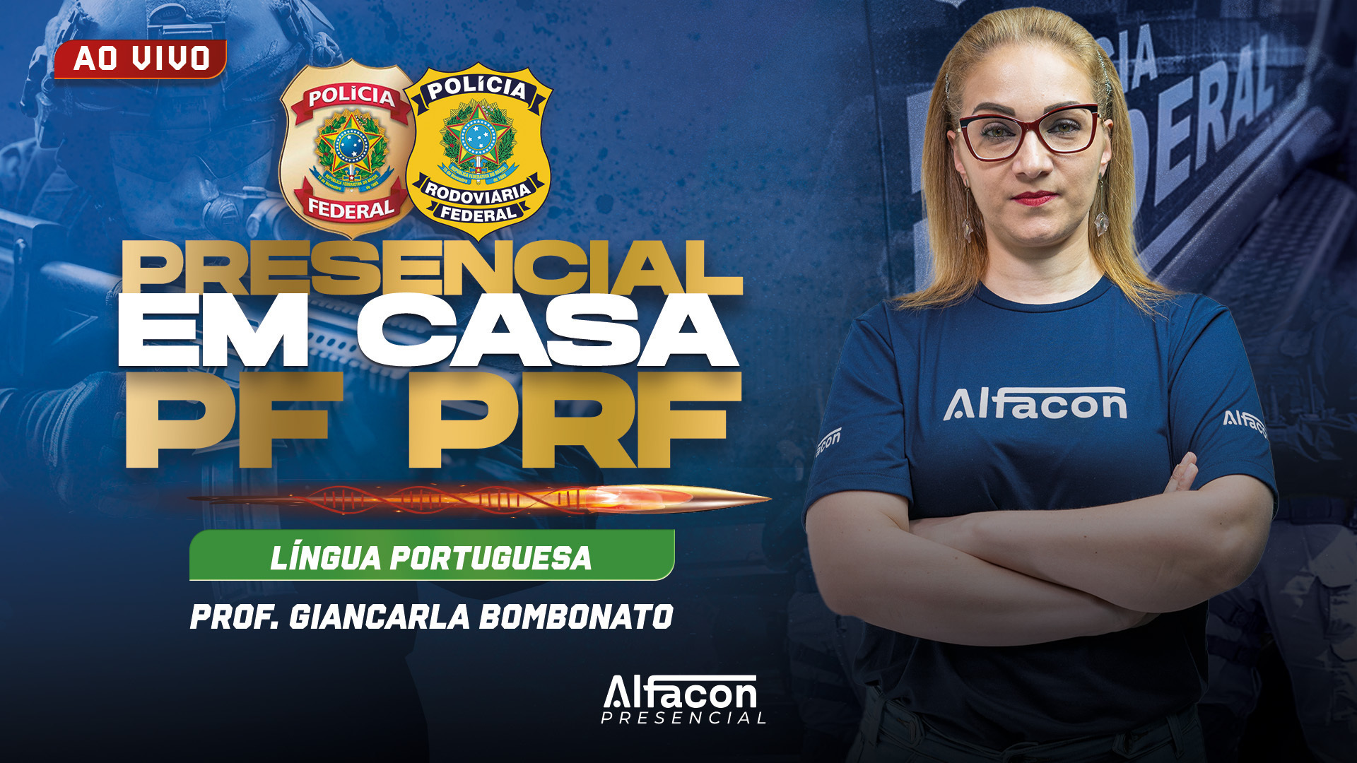 PRESENCIAL EM CASA - PF / PRF - L. Portuguesa com Giancarla