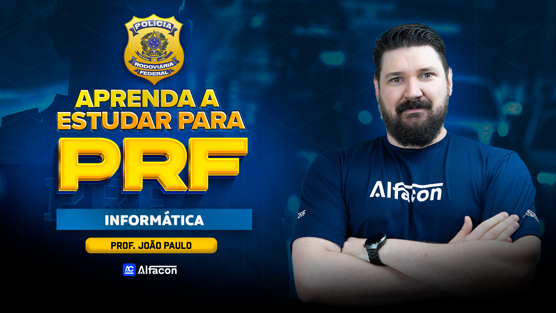 Aprenda a Estudar para a PRF | Informática com João Paulo