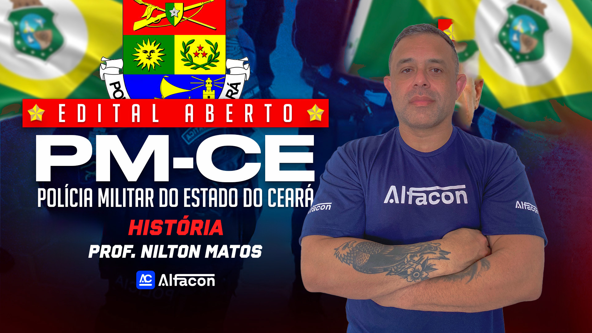 Edital Aberto PM CE | História com Profº Nilton Matos