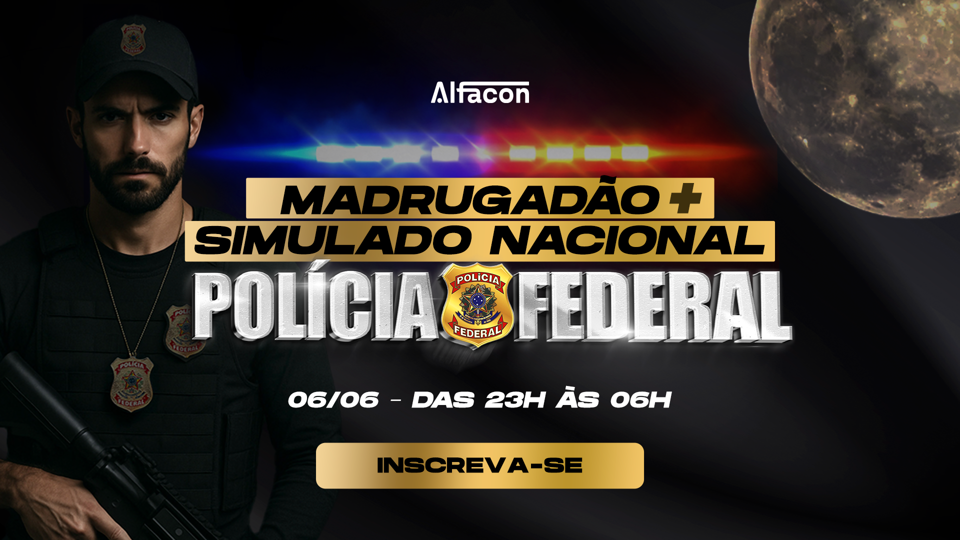 Simulado Nacional PF - Agente e Escrivão