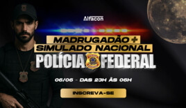 Madrugadão + Simulado Nacional PF - Agente e Escrivão