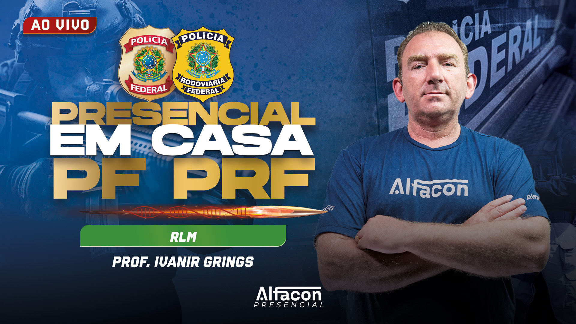 PRESENCIAL EM CASA - PF / PRF - RLM| Profº Ivanir Grings