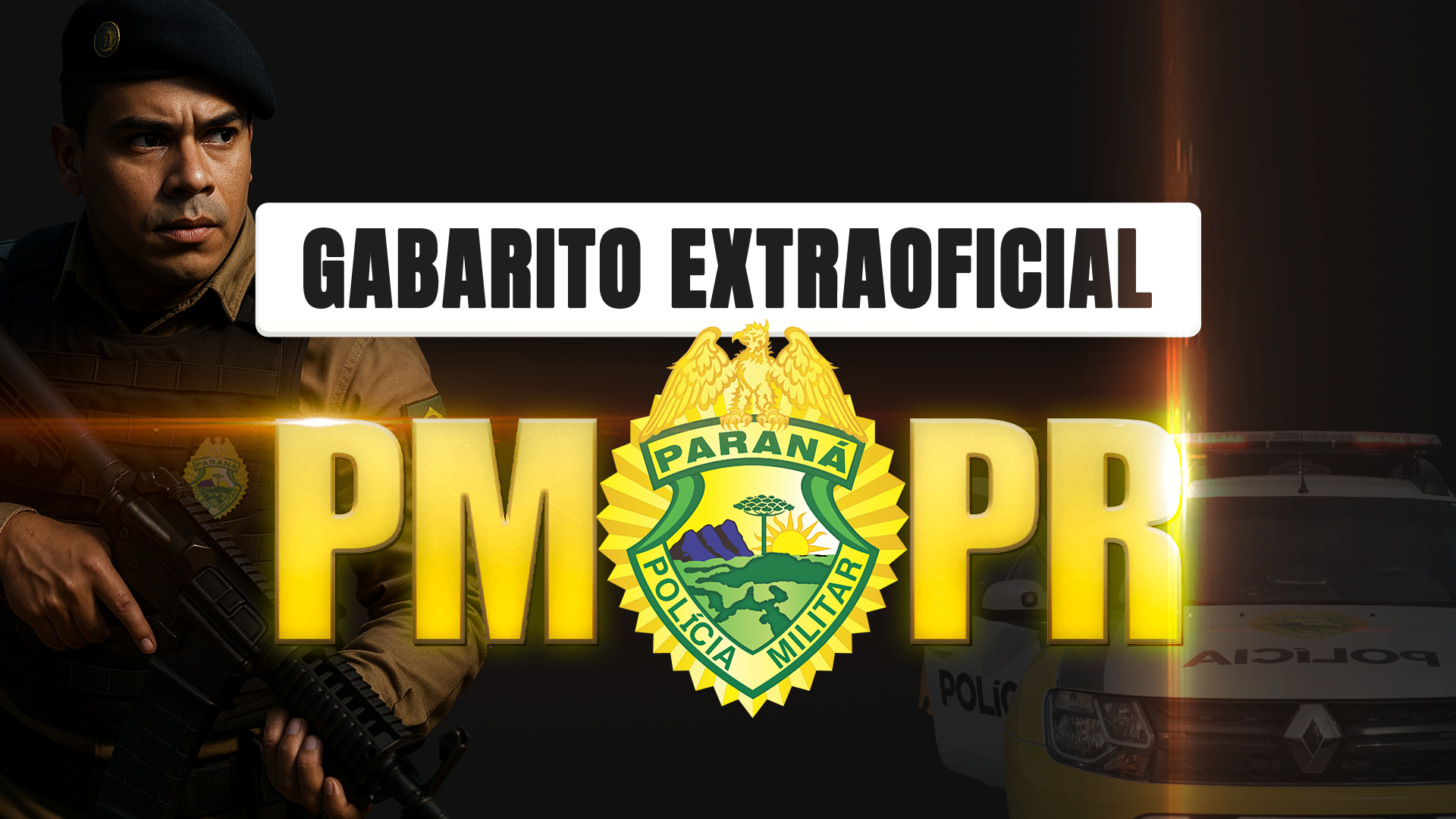 GABARITO EXTRAOFICIAL - PM-PR  I CARGO SOLDADO