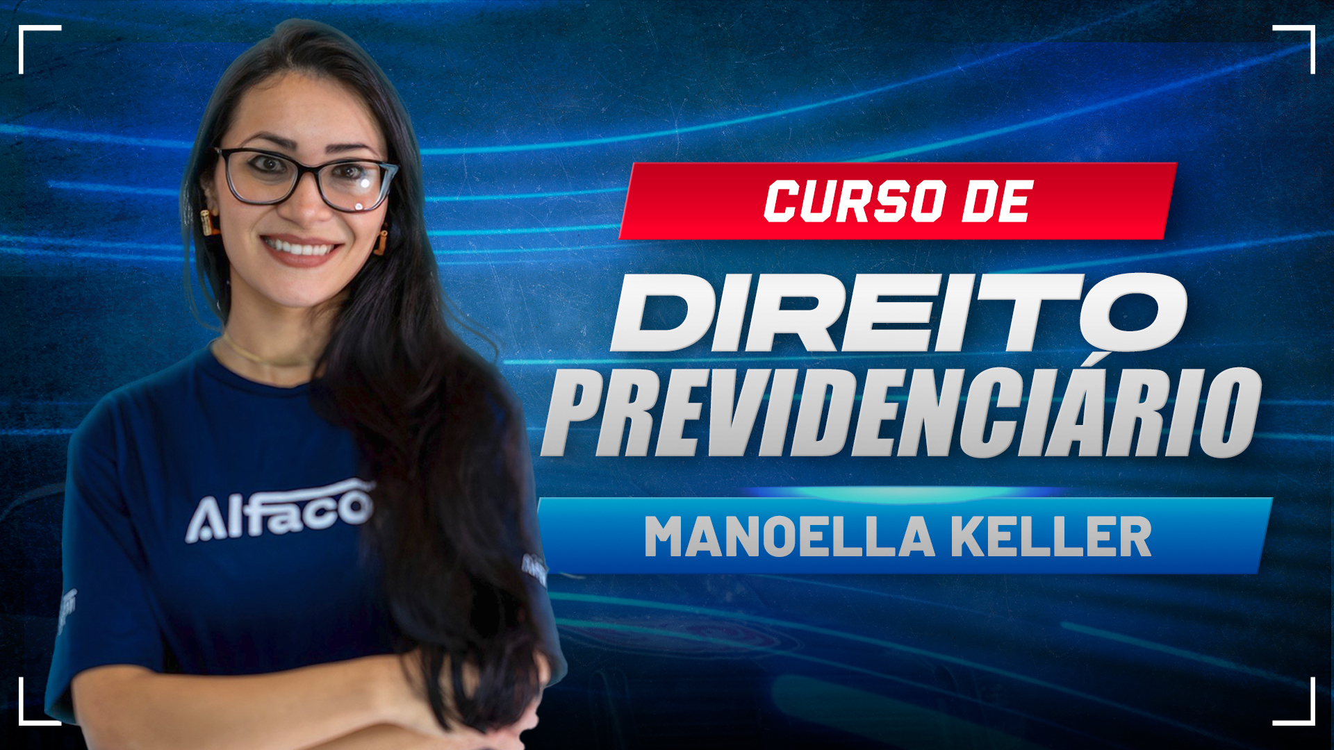 Curso de Direito Previdenciário com a Prof. Manoella Keller