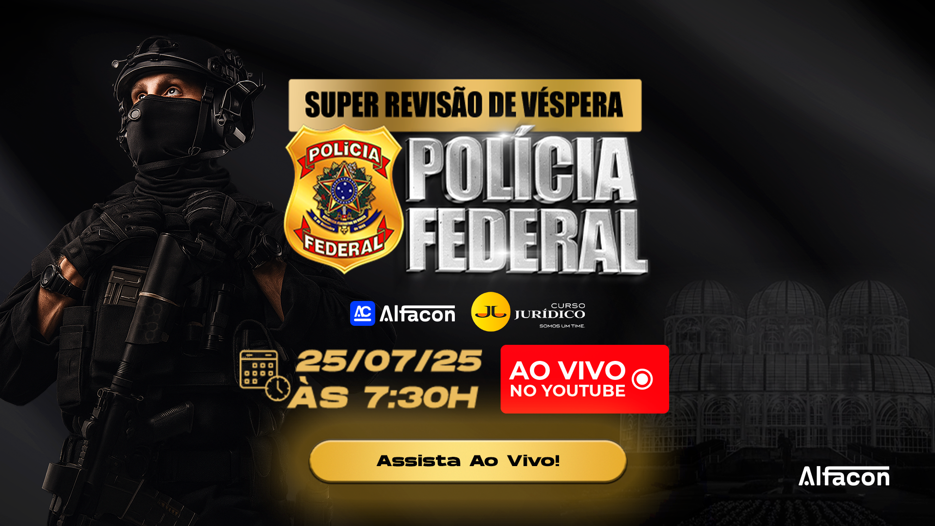 Super Revisão de Véspera Polícia Federal 2025 – Agente e Escrivão