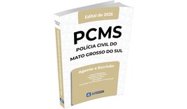 PCMS - Agente e Escrivão da Polícia Civil do Mato Grosso do Sul