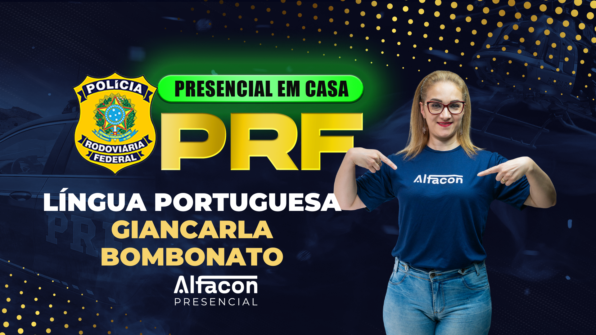PRESENCIAL EM CASA - PRF - Língua Portuguesa | Profº Giancarla Bombonato