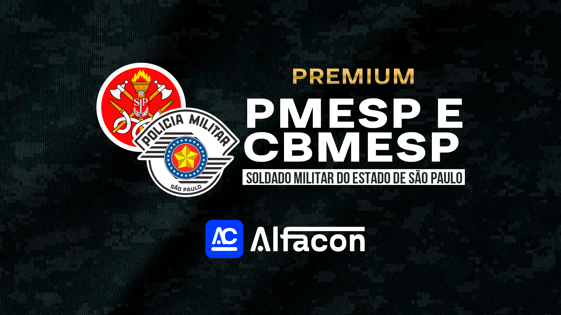 Premium - PMESP - Soldado da Polícia Militar do Estado de São Paulo