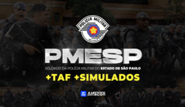 COMBO - PMESP - Soldado da Polícia Militar do Estado de São Paulo + TAF + Simulados