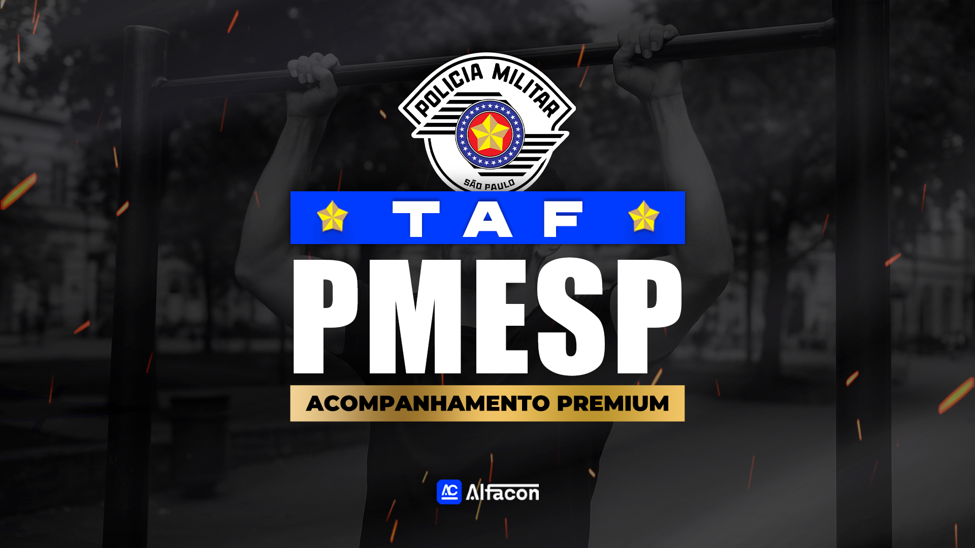 TAF -  PMESP - Acompanhamento Premium