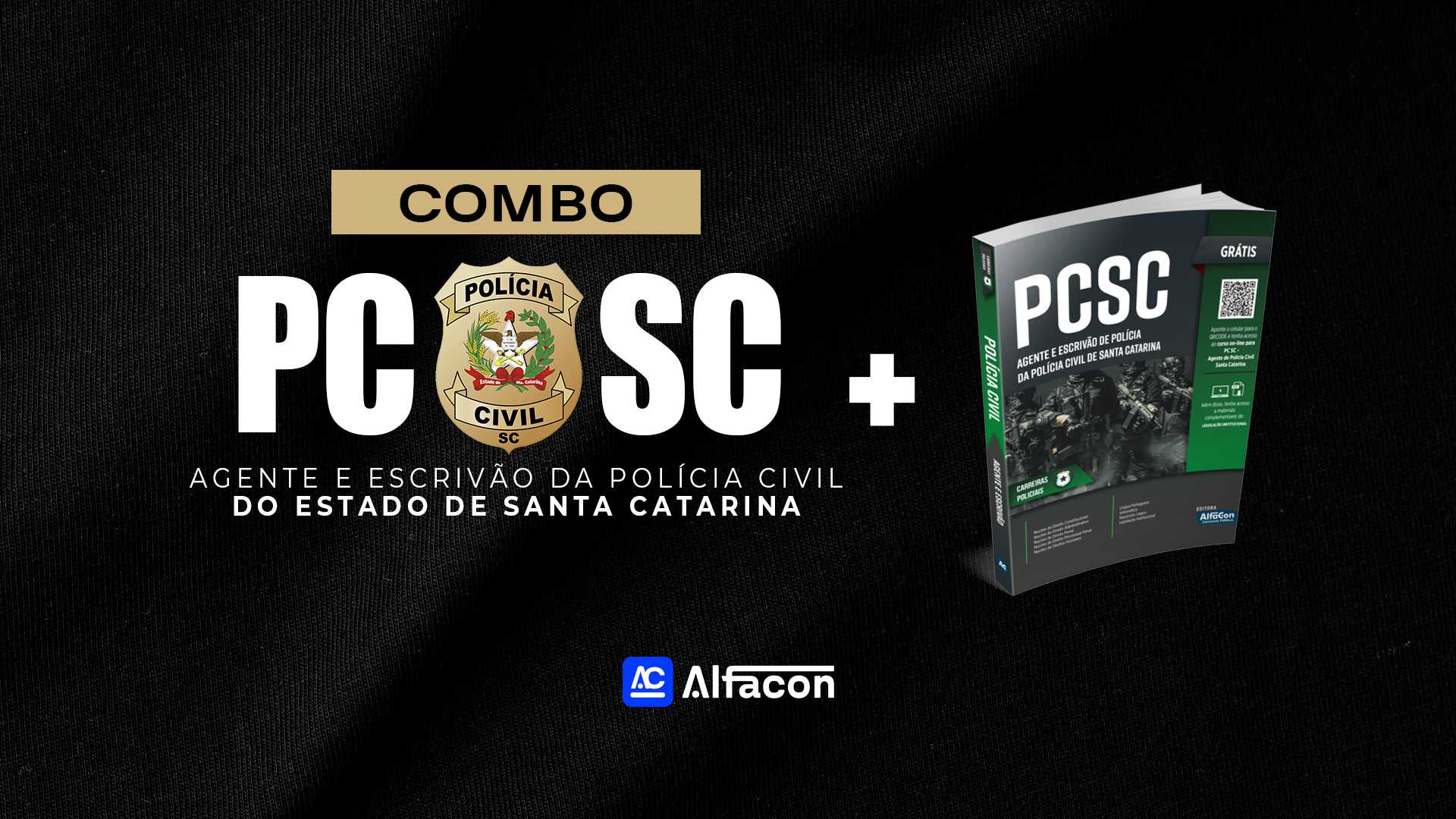 COMBO -  PC SC - Agente e Escrivão de Polícia Civil do Estado de Santa Catarina
