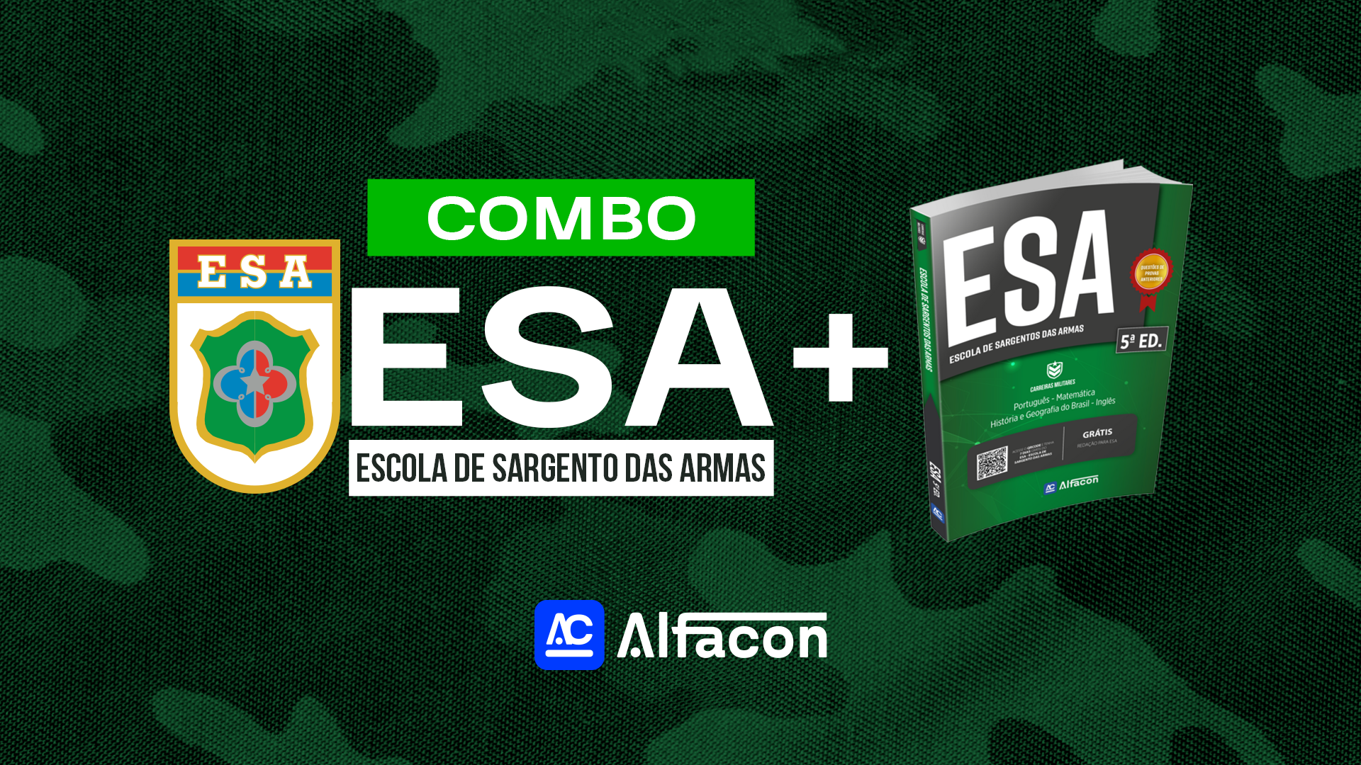 COMBO -  ESA - Escola de Sargento das Armas