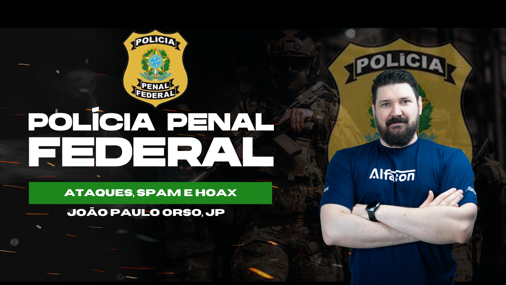 Concurso Polícia Penal Federal: Aula de Informática grátis - Segurança ataques: Spam e Hoax