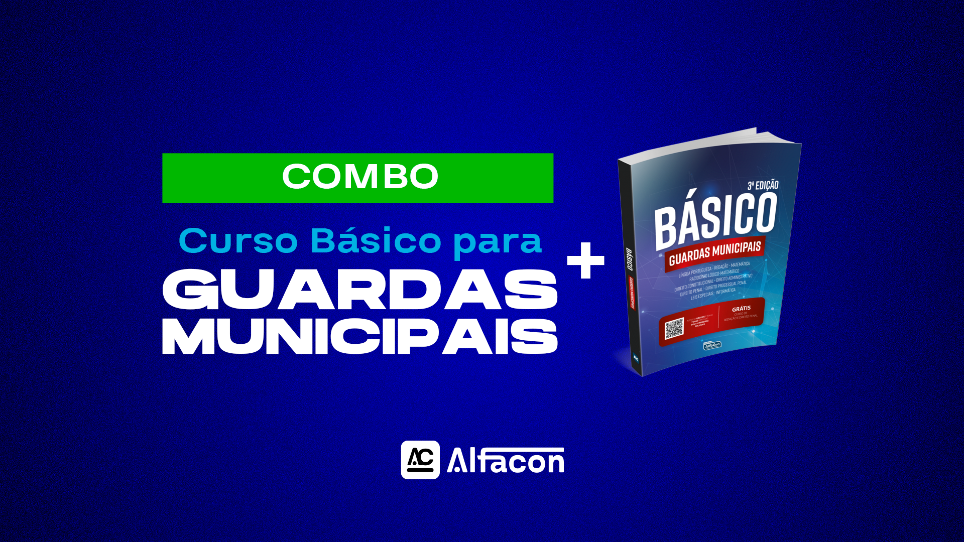 COMBO - Curso Básico para Guardas Municipais + Apostila Completa
