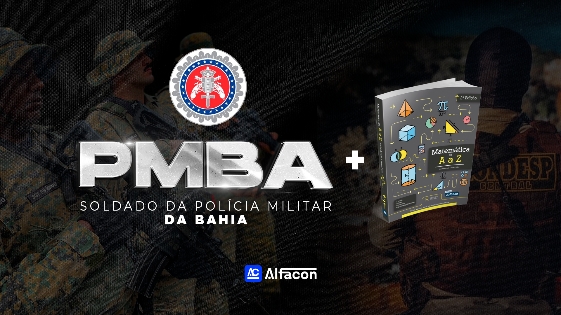 COMBO - PM BA - Soldado da Polícia Militar da Bahia + Apostila Completa de Matemática