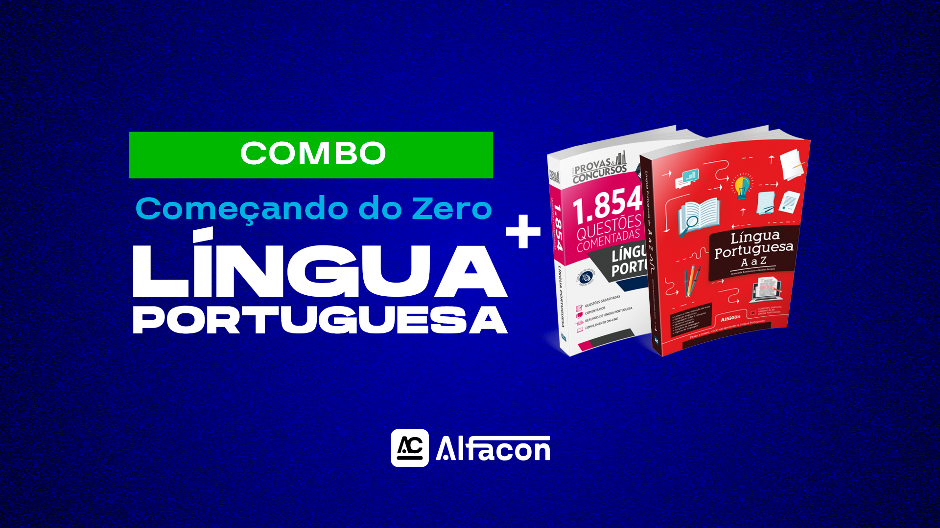 COMBO - Começando do Zero - Língua Portuguesa + Apostila Completa + Questões Comentadas