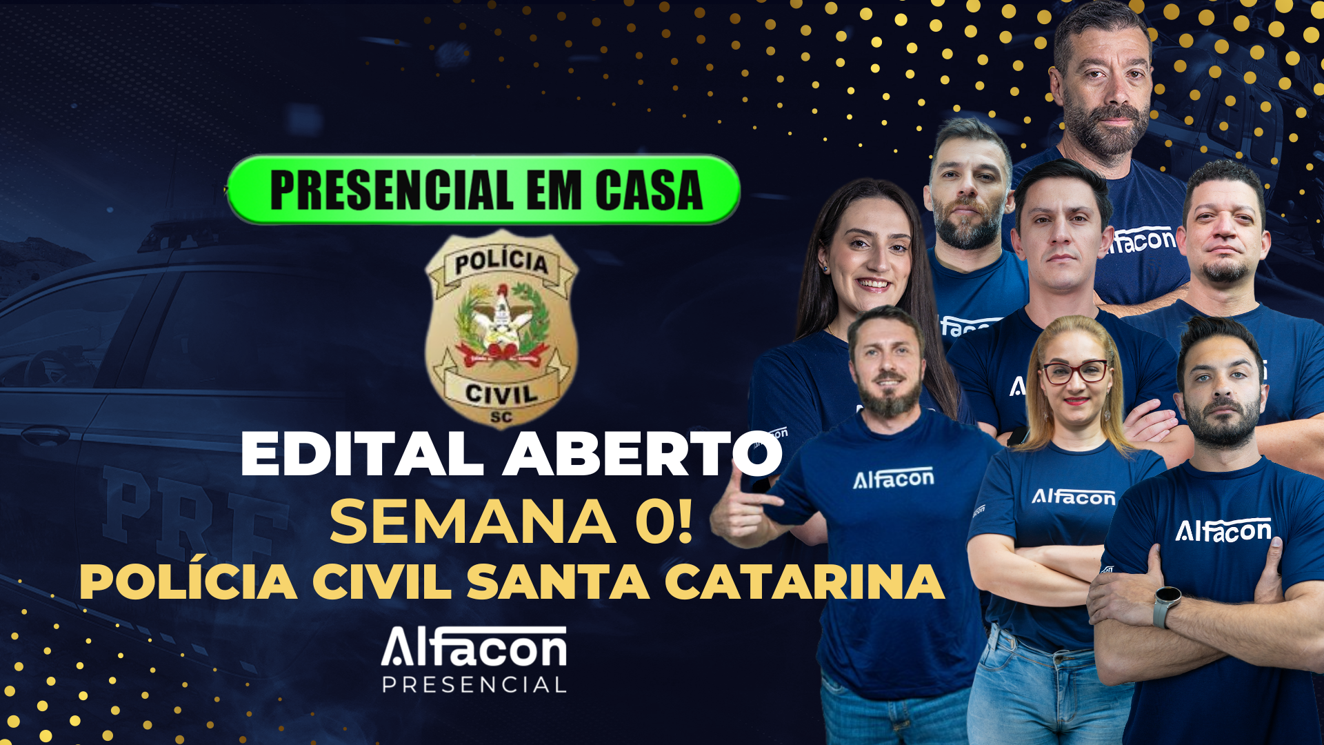 PRESENCIAL EM CASA - EDITAL ABERTO PC SC - SEMANA 0