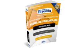 Prefeitura Municipal de Feira de Santana/BA - Professor de Inglês