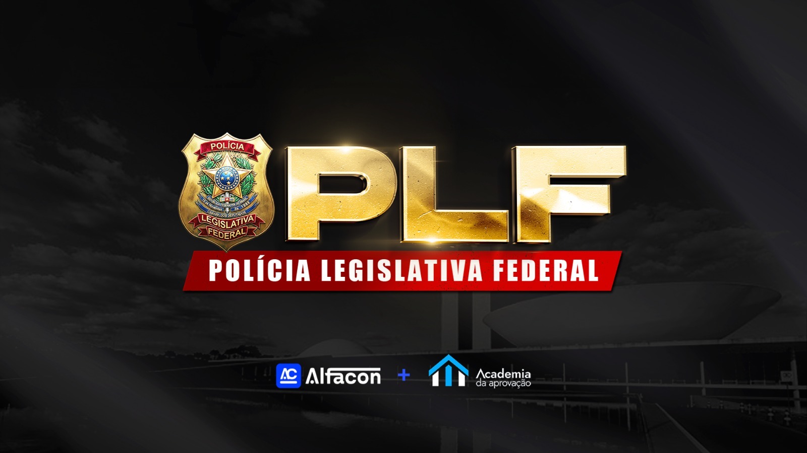 🎯 Reta Final PLF - Polícia Legislativa Federal