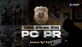 COMBO - RETA FINAL - GUIA TÁTICO PCPR PRÉ E PÓS-EDITAL