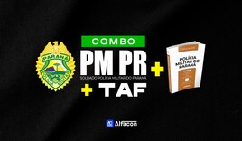 COMBO - PM PR - Soldado da Polícia Militar do Paraná + TAF + Apostila