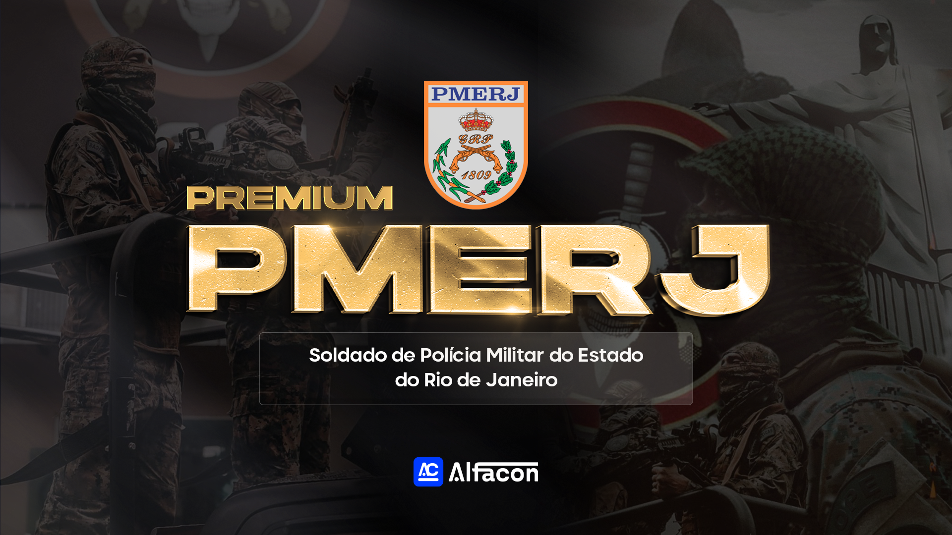 PREMIUM - PMERJ - SOLDADO DA POLÍCIA MILITAR DO RIO DE JANEIRO